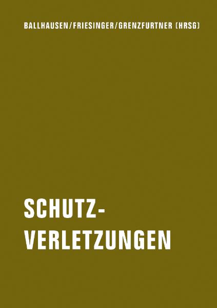 Günter Friesinger: Schutzverletzungen (German language, 2010, Verbrecher-Verl.)