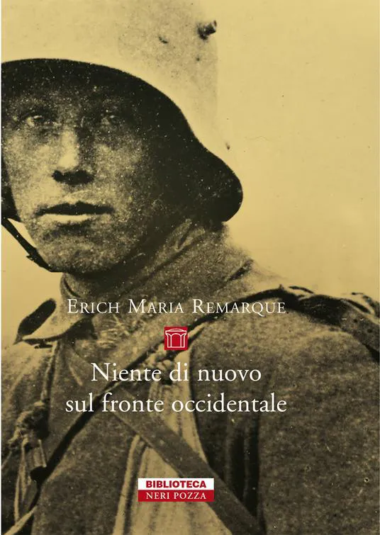 Erich Maria Remarque: Niente di nuovo sul fronte occidentale (Italian language, 2016, Neri Pozza Editore)