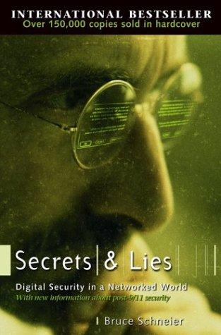 Bruce Schneier: Secrets and Lies (Wiley)