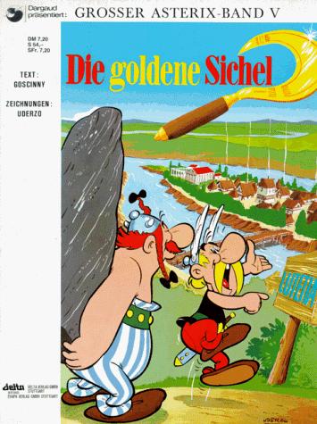 Asterix Geb, Bd.5, Die goldene Sichel (Hardcover, German language, Delta Verlag)