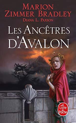 Marion Zimmer Bradley, Diana L. Paxson: Les Ancêtres d'Avalon (French language, 2008)