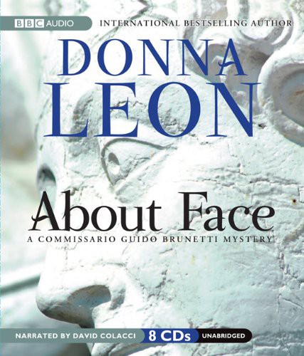 Donna Leon: About Face (AudiobookFormat, BBC Audiobooks America, BBC Audiobooks)