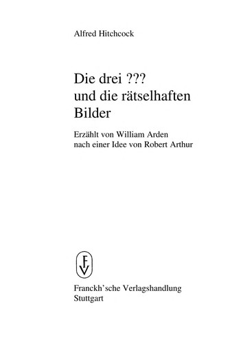 Dennis Lynds: Die drei??? und die rätselhaften Bilder (German language, 1981, Franckh)