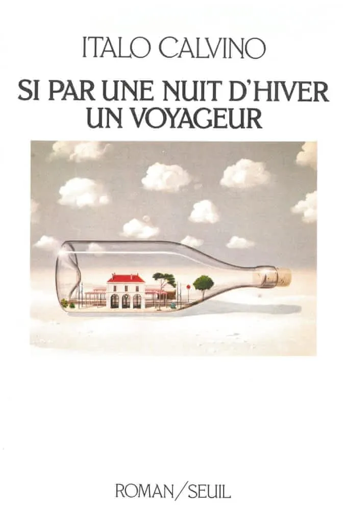 Italo Calvino: Si par une nuit d'hiver un voyageur (French language, 1981, Éditions du Seuil)