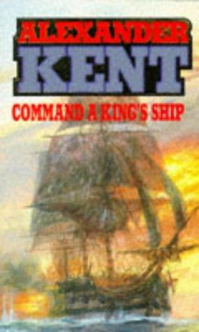 Douglas Reeman: Command a King's Ship (Vol. 4) (Richard Bolitho Ser.) (1975, Berkley)