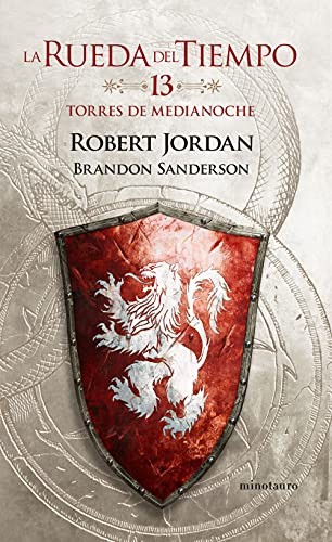 Brandon Sanderson, Robert Jordan, Mila López: La Rueda del Tiempo nº 13/14 Torres de medianoche (Paperback, Spanish language, Minotauro, MINOTAURO)