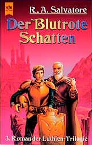 Der Blutrote Schatten. Dritter Roman der Luthien- Trilogie. (Paperback, Heyne)