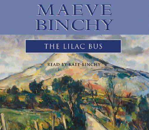 Maeve Binchy: The Lilac Bus (AudiobookFormat, Orion (an Imprint of The Orion Publishing Group Ltd ))
