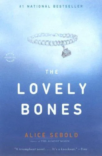 Alice Sebold: The Lovely Bones (2007)