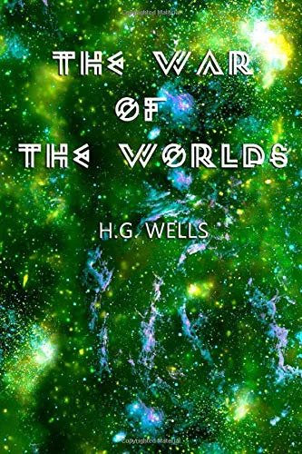 H. G. Wells: The War of the Worlds by H. G. Wells (2020, Independently Published book edition)