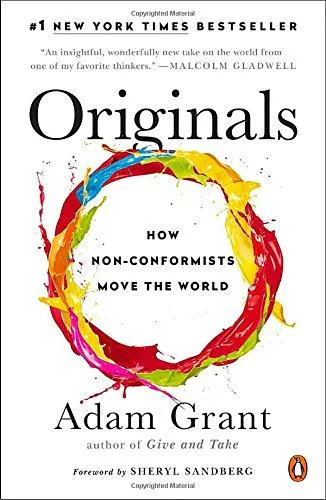 Adam Grant, Sheryl Sandberg: Originals (2017, Penguin Books)