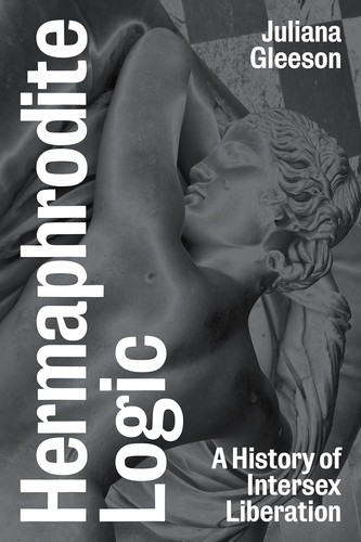 Juliana Gleeson: Hermaphrodite Logic (Paperback, Verso)