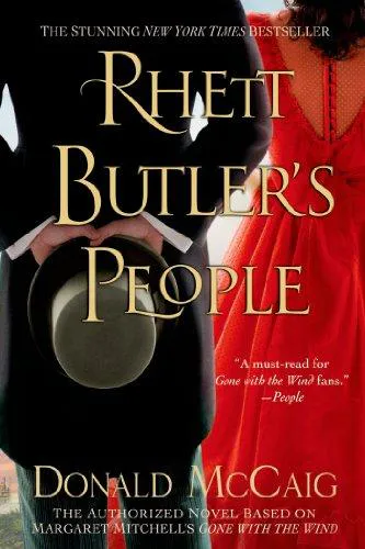 Donald McCaig: Rhett Butler's People (2014, St. Martin's Press)