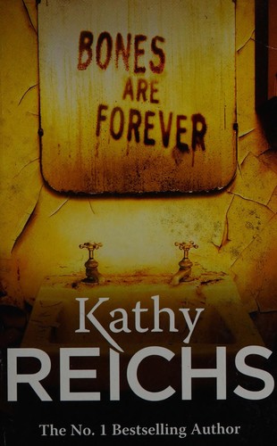 Bones Are Forever (2013, Penguin Random House)