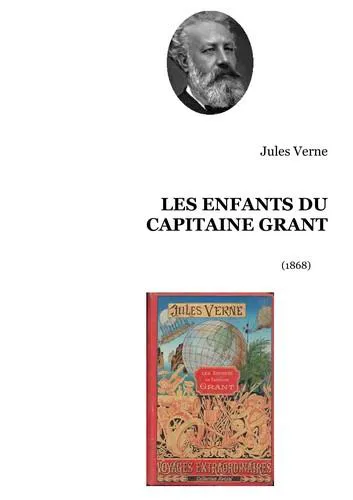 Jules Verne: Les enfants du capitaine Grant (French language, 2005, Librairie générale française)