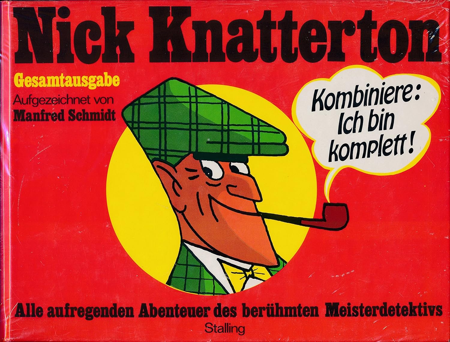 Manfred Schmidt: Nick Knatterton (Hardcover, Deutsch language, 1977, Gerhard Stalling Verlag)