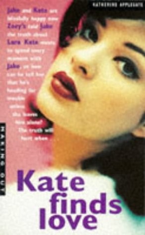 Katherine A. Applegate: Kate Finds Love (Paperback, Macmillan Children's Books)