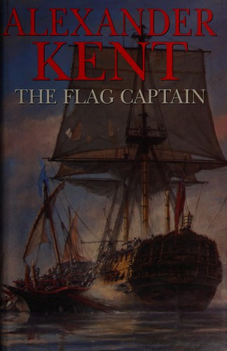 Douglas Reeman: The flag captain (1999, Hutchinson)
