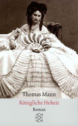 T Mann: Koenigliche Hoheit (Paperback, German language, Fischer Taschenbuch Verlag)