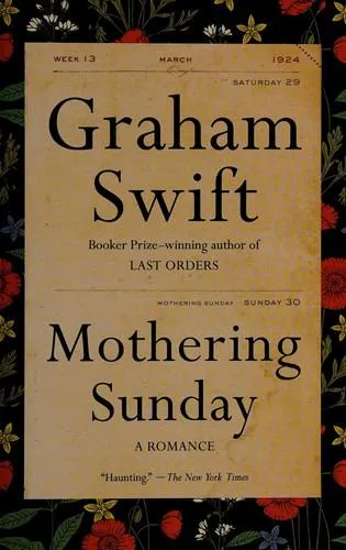 Graham Swift: Mothering Sunday (2017, Vintage Books)
