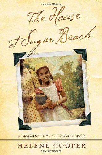 Helene Cooper: The House at Sugar Beach (2008)