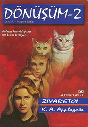 Donusum 2-Ziyaretci (Paperback, Altin Kitaplar)