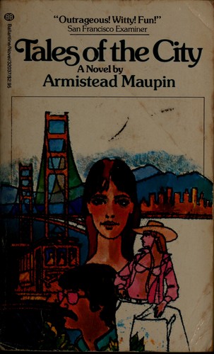 Armistead Maupin: Tales of the City (Paperback, 1979, Ballantine Books)