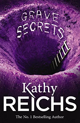 Kathy Reichs: Knochenlese (2002)