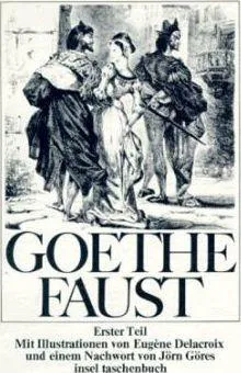 Johann Wolfgang von Goethe, Frederick Burwick, James C. McKusick: Faust (German language, 1974)