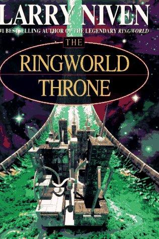 Larry Niven: The Ringworld throne (Hardcover, 1996, Ballantine Books, Del Rey)