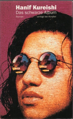 Hanif Kureishi: Das schwarze Album (Hardcover, German language, 1995, Kindler)