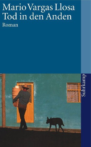 Mario Vargas Llosa: Tod in den Anden (Paperback, German language, 1997, Suhrkamp)