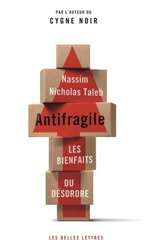 Nassim Nicholas Taleb, Christine Rimoldy, Lucien D'AZAY, Lucien d'Azay: Antifragile (Paperback, French language, BELLES LETTRES)