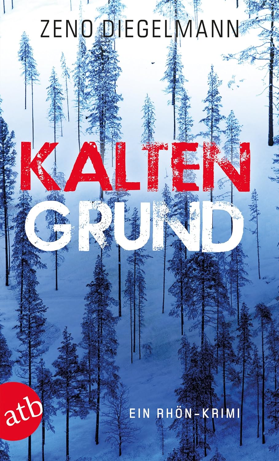 Zeno Diegelmann: Kaltengrund (EBook, deutsch language)