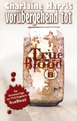 Vorübergehend tot (Sookie Stackhouse #1) (Paperback)