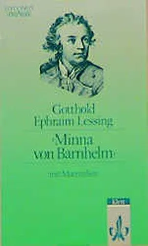 Gotthold Ephraim Lessing: Minna von Barnhelm (German language, 1999, Ernst Klett Verlag)