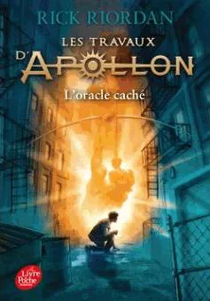 Rick Riordan: L'Oracle caché (French language, 2018, Le Livre de poche jeunesse)