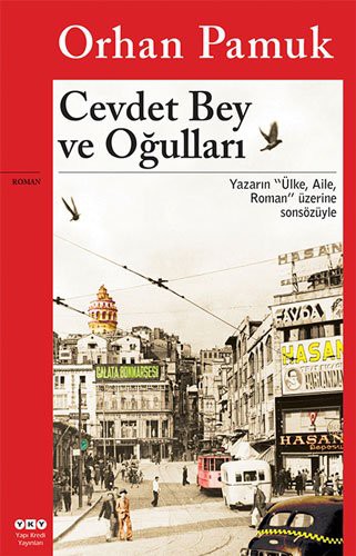Orhan Pamuk: Cevdet Bey ve Ogullari (Paperback, Yap Kredi Yaynlar, Yapi Kredi)