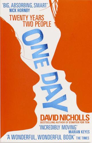 David Nicholls: One day (2009, Hodder & Stoughton)