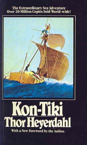 Thor Heyerdahl: Kon-Tiki (Hardcover, Tandem Library)