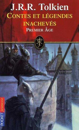J. R. R. Tolkien: Contes et légendes inachevés, tome 1 (French language, 2001)