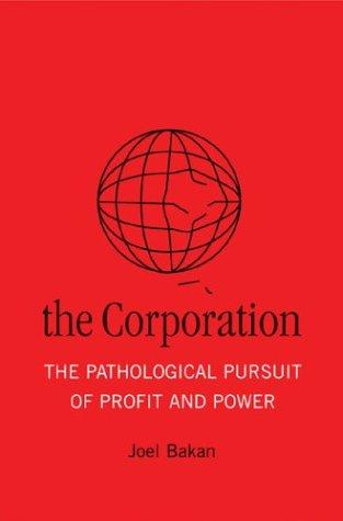 Joel Bakan: The Corporation (Hardcover, Penguin Books Canada)