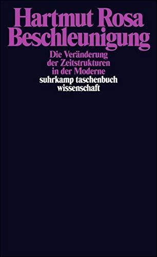 Hartmut Rosa: Beschleunigung (Paperback, German language, 2005, Suhrkamp)