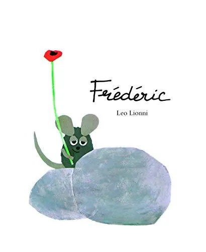 Leo Lionni: Frédéric (French language, 1995, L'École des loisirs)