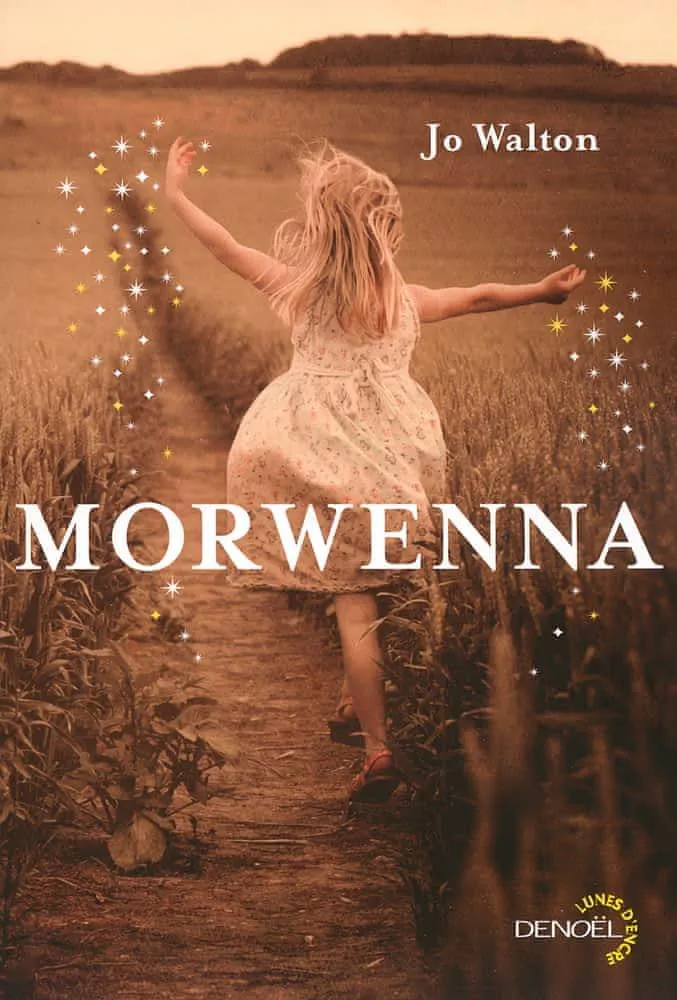 Jo Walton: Morwenna (French language, 2014)