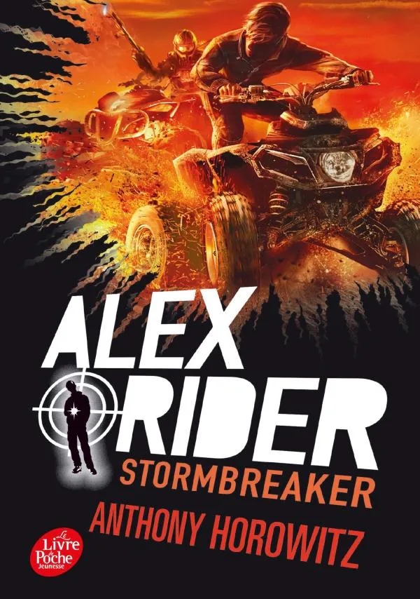 Anthony Horowitz: Stormbreaker (French language, 2017, Le Livre de poche jeunesse)