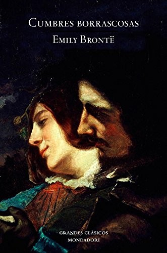 Emily Brontë, Inga Pellisa Díaz, Nicole d'Amonville Alegría: Cumbres borrascosas (Hardcover, 2012, Literatura Random House, Random House)