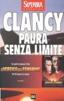 Tom Clancy: Paura senza limite (Italian language, 2002, RCS MediaGroup)