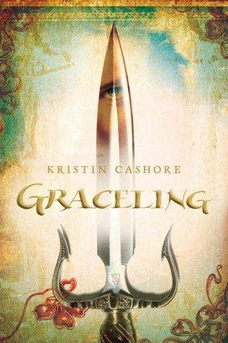 Kristin Cashore: Graceling (Hardcover, 2008, Harcourt)