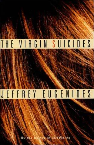 Jeffrey Eugenides: The Virgin Suicides (1993)